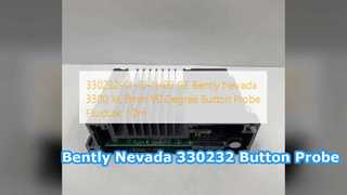 Bently Nevada 330232 01 10 11 00 8mm Düğme Probu İncelemesi